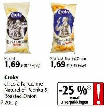 Colruyt Croky chips à l’ancienne naturel of paprika + roasted onion aanbieding
