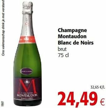 Colruyt Champagne montaudon blanc de noirs brut aanbieding