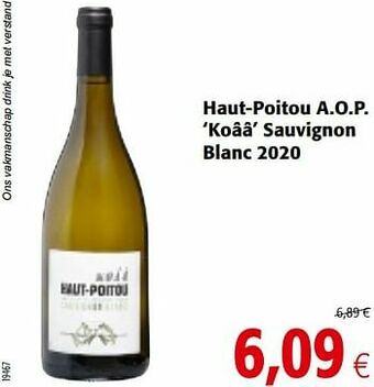Colruyt Haut-poitou a.o.p. koââ sauvignon blanc 2020 aanbieding