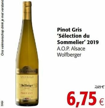 Colruyt Pinot gris sélection du sommelier 2019 a.o.p. alsace wolfberger aanbieding