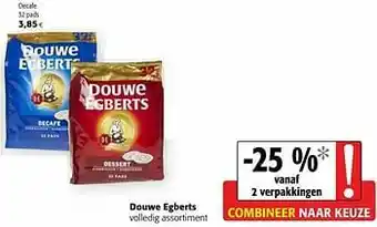 Colruyt Douwe egberts decafe aanbieding