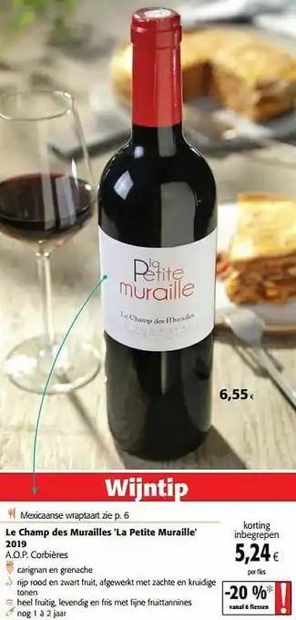 Colruyt Le champ des murailles la petite muraille 2019 a.o.p. corbières aanbieding