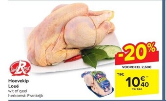 Carrefour Hoevekip loué aanbieding