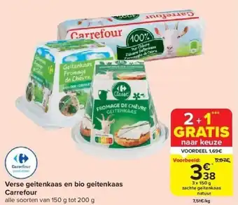 Carrefour Verse geitenkaas en bio geitenkaas aanbieding