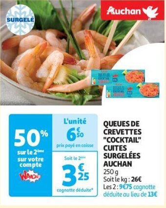 Auchan QUEUES DE CREVETTES "COCKTAIL" aanbieding