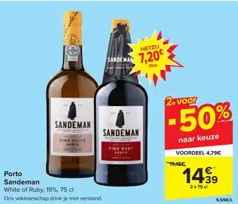 Carrefour Porto Sandeman 2 x75cl aanbieding
