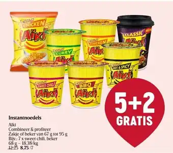 Delhaize Instantnoedels Aïki Zakje of beker van 67 g tot 95 g aanbieding