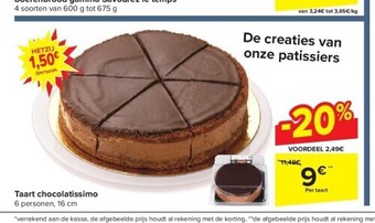 Carrefour Taart chocolatissimo aanbieding