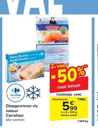 Carrefour Diepgevroren vis natuur carrefour aanbieding