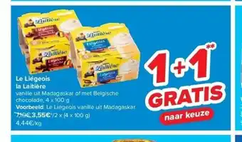Carrefour Le liégeois la laitière aanbieding