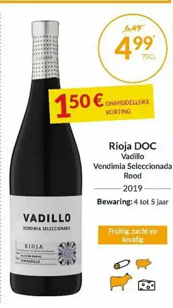 Intermarché Rioja Doc Vadillo aanbieding