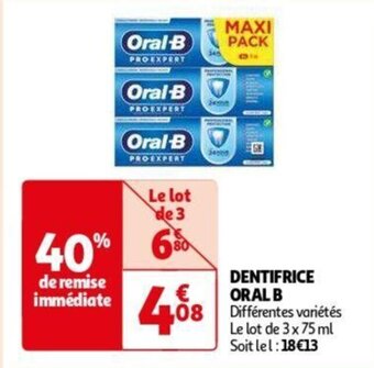 Auchan DENTIFRICE ORAL B aanbieding