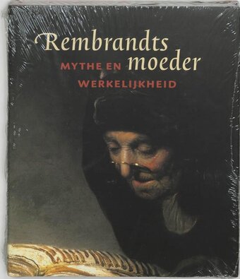 Bol.com Rembrandts moeder mythe en werkelijkheid nl aanbieding