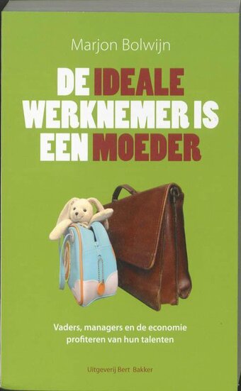 Bol.com Ideale werknemer is een moeder aanbieding