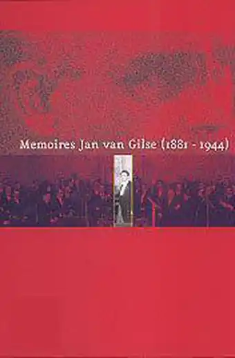 Memoires jan van gilse 1917 - 1922