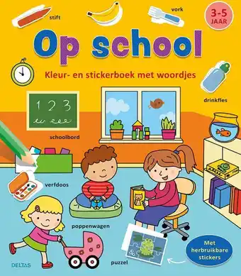 Kleur-en stickerboek met woordjes - op school (3-5 j.)