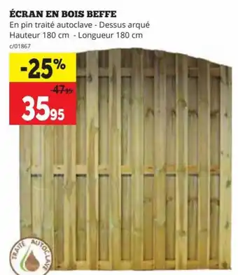 Dema ÉCRAN EN BOIS BEFFE En pin traité autoclave - Dessus arqué Hauteur 180 cm - Longueur 180 cm aanbieding