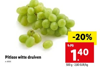 Lidl Pitloze witte druiven 500g aanbieding