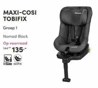 Baby & Tiener Maxi-cosi tobifix aanbieding