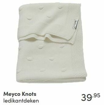 Baby & Tiener Meyco knots ledikantdeken aanbieding