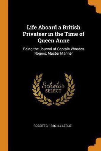 Bol.com Life aboard a british privateer in the time of queen anne aanbieding