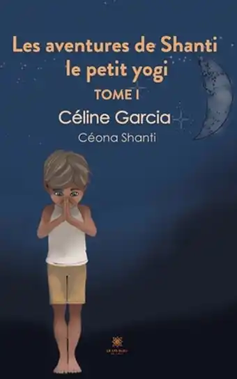 Les aventures de shanti le petit yogi