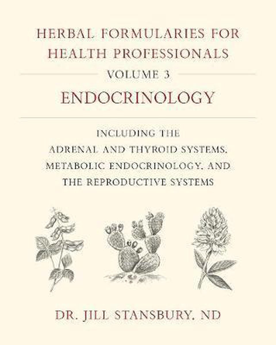 Bol.com Herbal formularies for health professionals, volume 3: endocrinology, including the adrenal and thyroid systems, metabolic en aanbieding