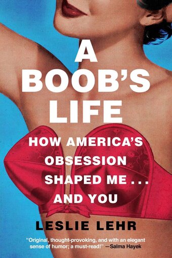 Bol.com A boob's life: how america's obsession shaped me--and you aanbieding