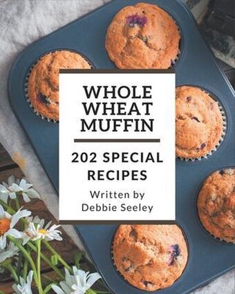 Bol.com 202 special whole wheat muffin recipes aanbieding