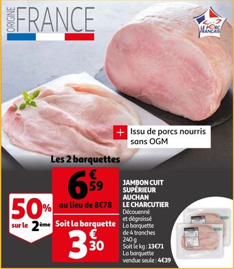 Auchan Jambon Cuit Supérieur Auchan Le Charcutier aanbieding