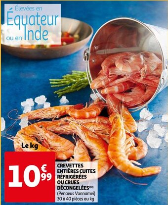 Auchan Crevettes Entières Cuites Réfrigérées ou crues décongelées aanbieding