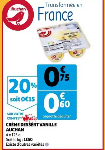 Auchan Crème Dessert Vanille Auchan aanbieding