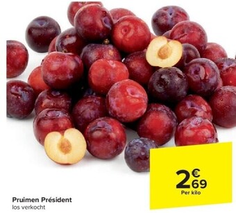 Carrefour Pruimen président aanbieding
