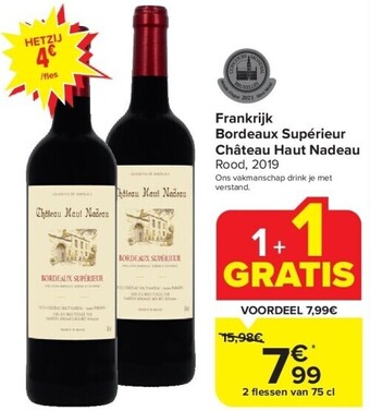 Carrefour Frankrijk bordeaux supérieur château haut nadeau aanbieding