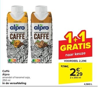 Carrefour Caff è alpro aanbieding