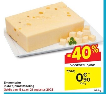 Carrefour Emmentaler in de fi jnkostafdeling aanbieding