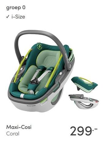 Baby & Tiener Maxi-cosi coral aanbieding