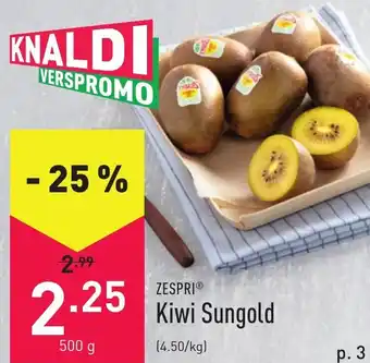 ALDI Kiwi sungold 4.50/kg aanbieding