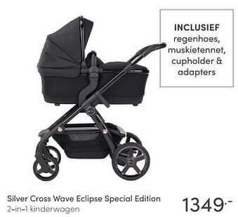 Baby & Tiener Silver cross wave eclipse special edition 2-in-1 kinderwagen aanbieding
