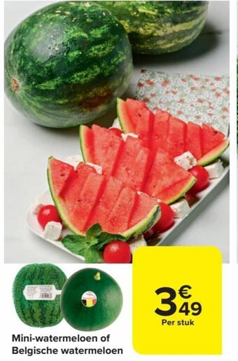 Carrefour Market Mini-watermeloen of Belgische watermeloen aanbieding