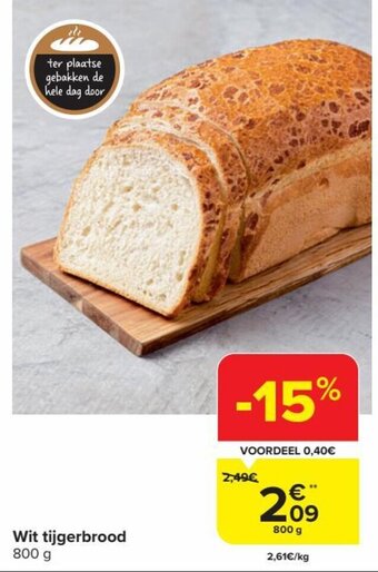 Carrefour Market Wit tijgerbrood 800 g aanbieding