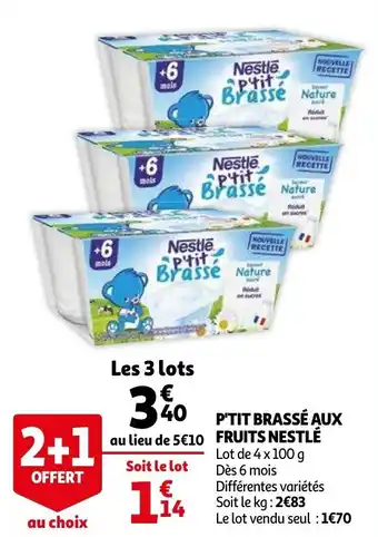 Auchan P'Tit Brassé Aux Fruits Nestlé aanbieding