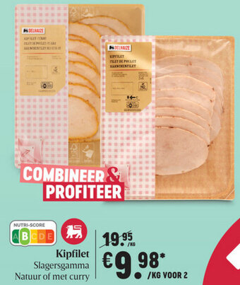 Delhaize Kipfilet aanbieding