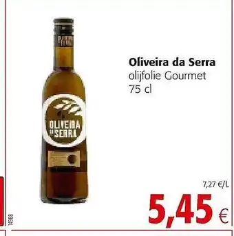 Colruyt Oliveira Da Serra Olijfolie Gourmet aanbieding