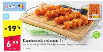 ALDI Kippenbrochette met ananas, 4 st.* aanbieding