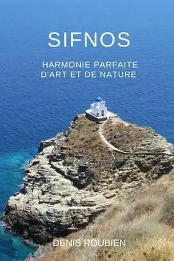 Bol.com Voyage dans la culture et le paysage- sifnos. harmonie parfaite d'art et de nature aanbieding