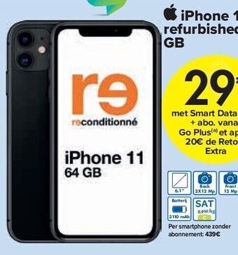 Carrefour Iphone 11 refurbished 64 gb aanbieding