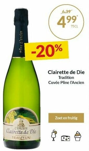 Intermarché Clairette de die tradition cuvée pline l`ancien aanbieding