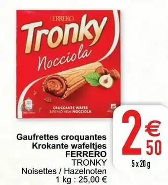 Cora Gaufrettes croquantes krokante wafeltjes ferrero tronky aanbieding
