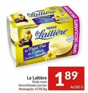 Intermarché La laitière potje room aanbieding